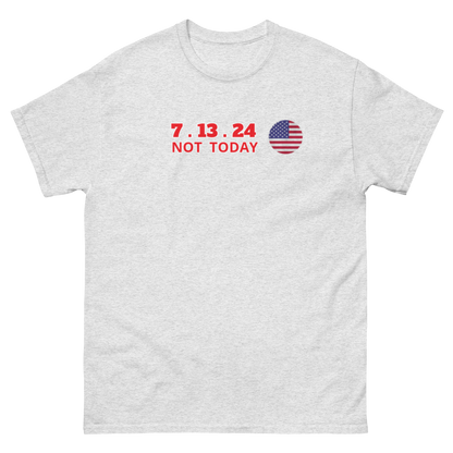 The Official 7.13.24 “NOT TODAY" Survivor